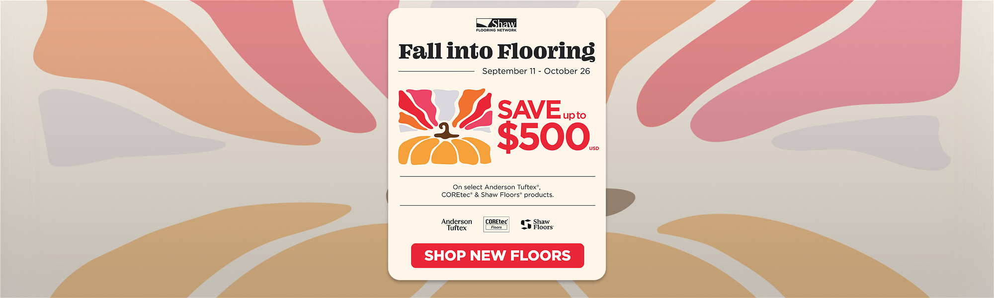 Shaw-Flooring-Fall-Into-Flooring-Ad-2000x680